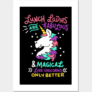 Lunch Ladies Are Fabulous And Magical - Lunch Lady Gift Posters and Art